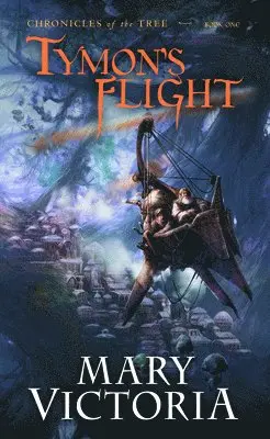 Mary Victoria - Tymon's Flight, Häftad. Tillgänglighet: Lägg i varukorg