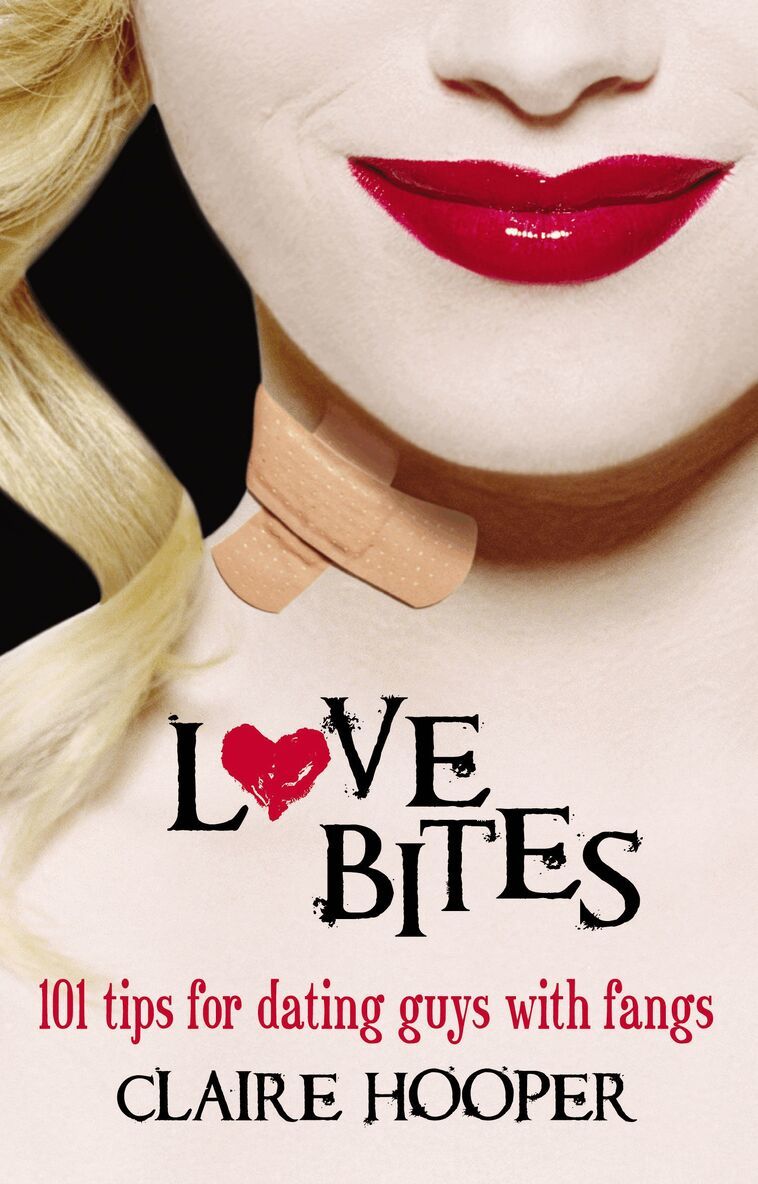 Claire Hooper - Love Bites, Häftad