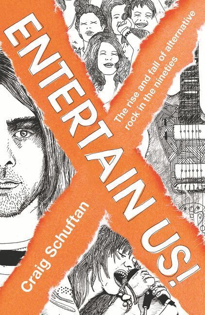 Craig Schuftan - Entertain Us, Häftad