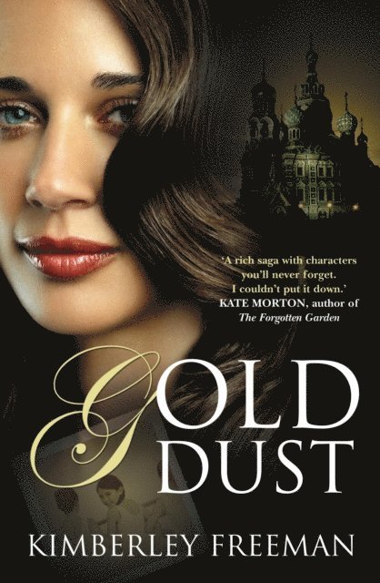 Kimberley Freeman - Gold Dust, E-bok
