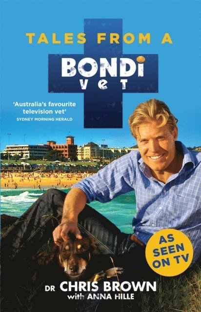 Chris Brown - Tales from a Bondi Vet, E-bok