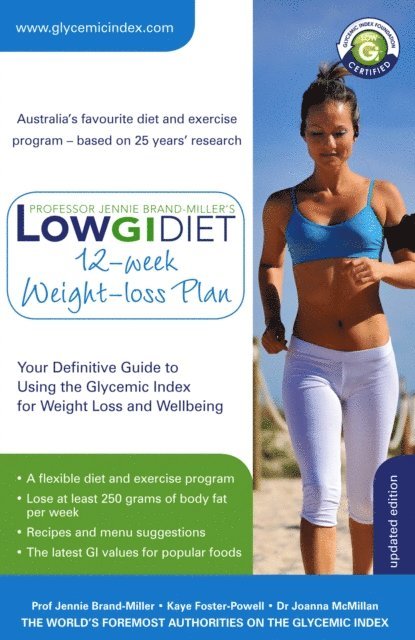 Kaye Foster-Powell, Joanna Mcmillan-Price, Jennie Brand-Miller - Low GI Diet 12-week Weight-loss Plan, E-bok
