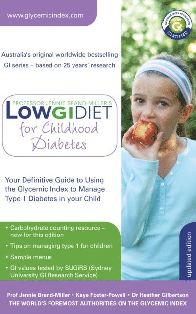 Kaye Foster-Powell, Heather Gilbertson, Jennie Brand-Miller - Low GI Diet for Childhood Diabetes, E-bok