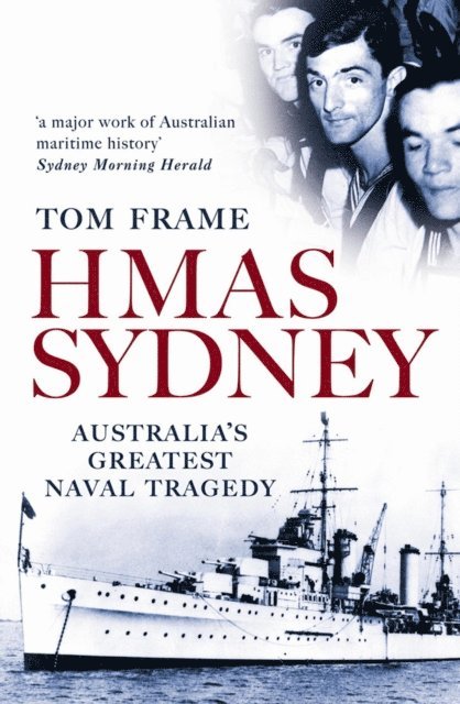 Tom Frame - HMAS Sydney, E-bok