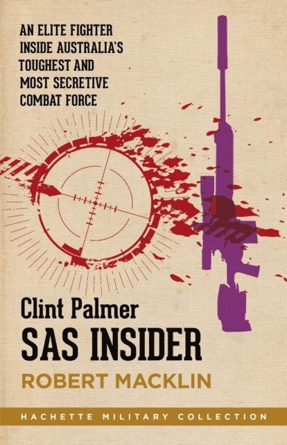 Clint Palmer, Robert Macklin - SAS Insider, E-bok