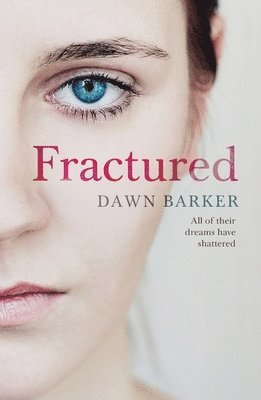 Dawn Barker - Fractured, Häftad