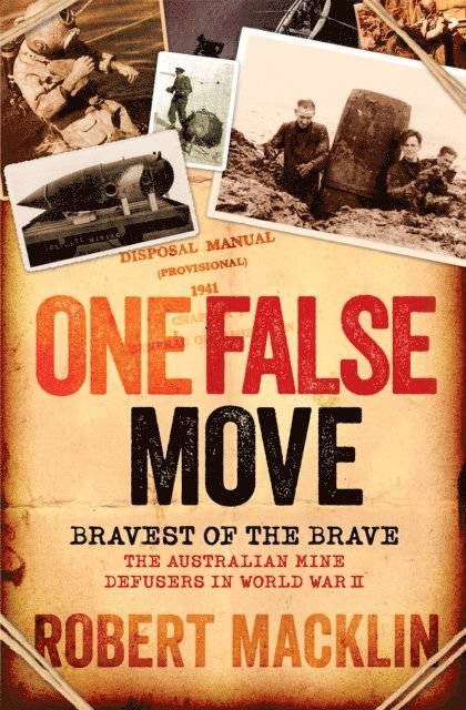 Robert Macklin - One False Move, E-bok