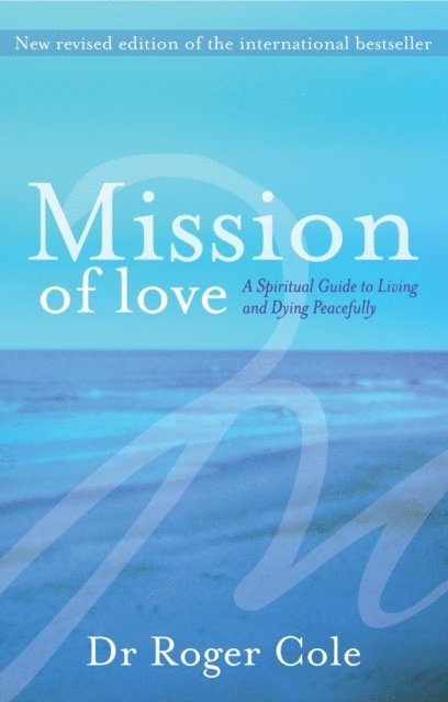 Roger Cole - Mission of Love, E-bok