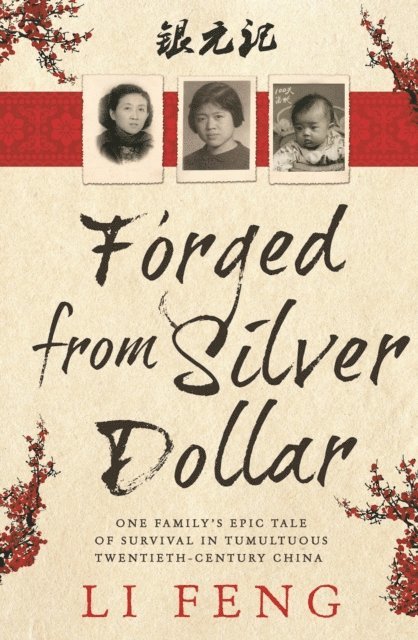 Li Feng - Forged From Silver Dollar, E-bok