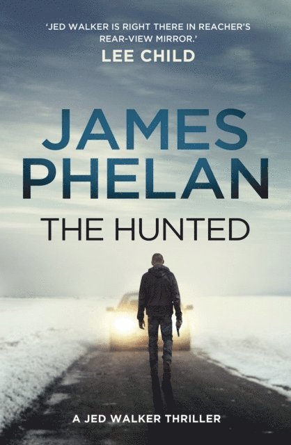 James Phelan - Hunted, E-bok
