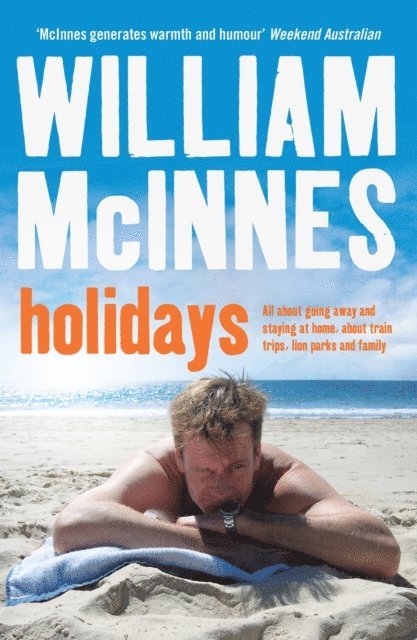 William McInnes - Holidays, E-bok