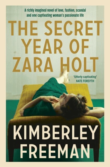 Kimberley Freeman - Secret Year of Zara Holt, E-bok