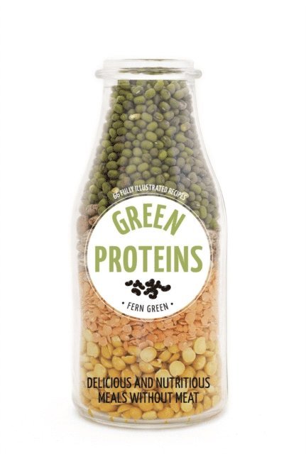 Fern Green - Green Proteins, E-bok