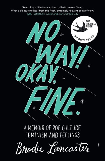 Brodie Lancaster - No Way! Okay, Fine, E-bok