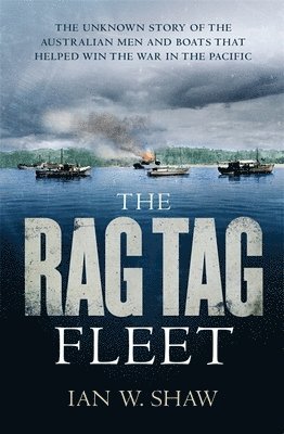 Ian W. Shaw - Rag Tag Fleet, Häftad. Tillgänglighet: Lägg i varukorg