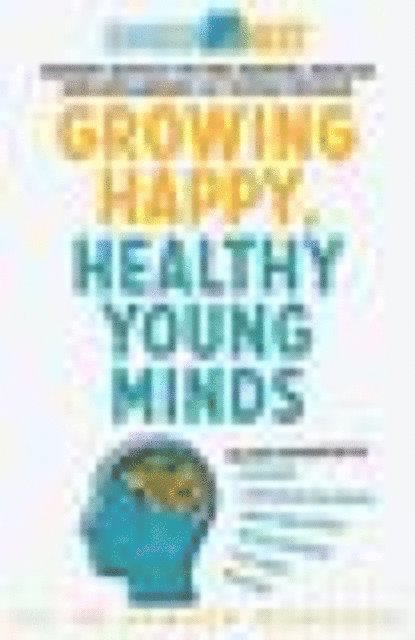 Ramesh Manocha - Growing Happy, Healthy Young Minds, E-bok. Tillgänglighet: Lägg i varukorg