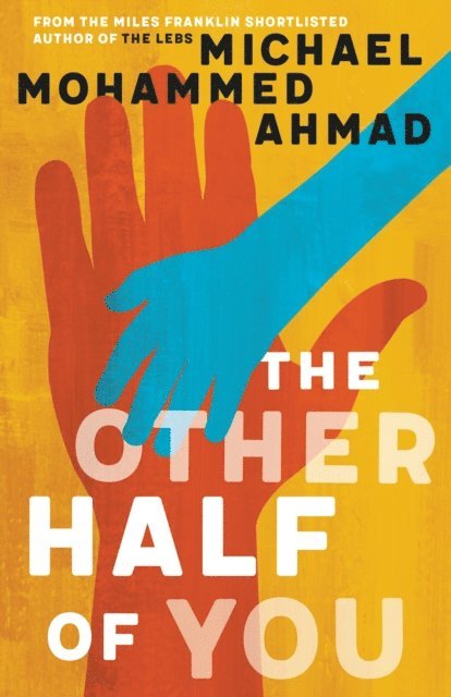 Michael Mohammed Ahmad - Other Half of You, E-bok