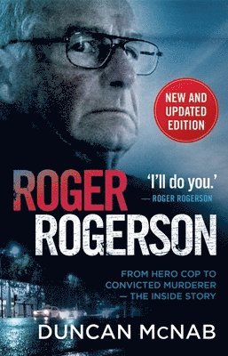 Duncan McNab - Roger Rogerson, Häftad. Tillgänglighet: Lägg i varukorg
