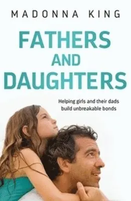 Madonna King - Fathers and Daughters, Häftad. Tillgänglighet: Tillfälligt slut
