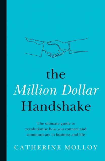 Catherine Molloy - Million Dollar Handshake, E-bok