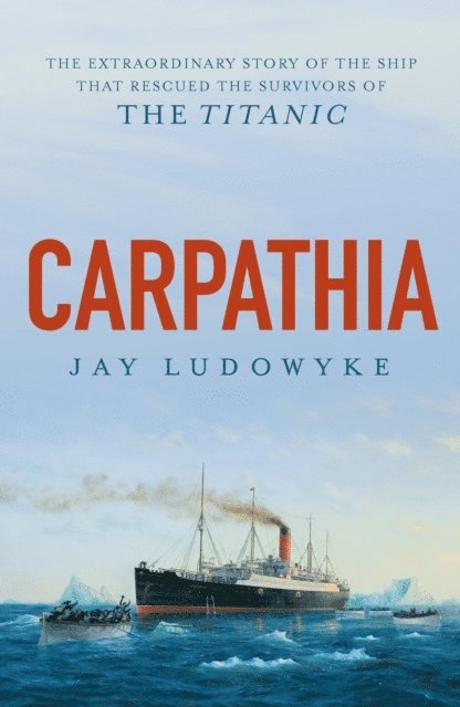 Jay Ludowyke - Carpathia, E-bok