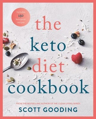 Scott Gooding - Keto Diet Cookbook, Häftad. Tillgänglighet: Tillfälligt slut