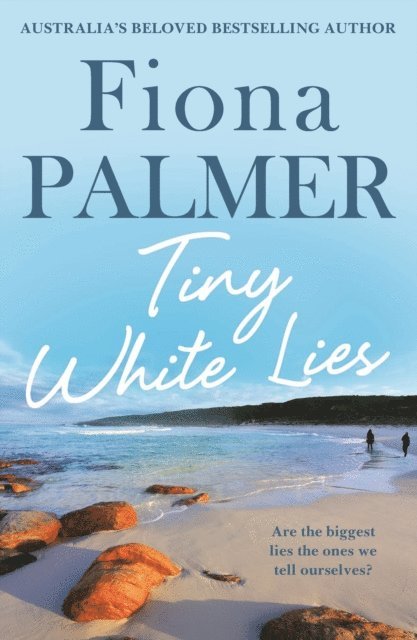 Fiona Palmer - Tiny White Lies, E-bok