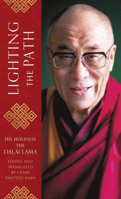 The Dalai Lama - Lighting the Path, E-bok
