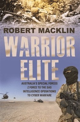 Robert Macklin - Warrior Elite, Häftad
