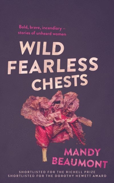 Mandy Beaumont - Wild, Fearless Chests, E-bok