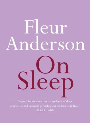 Fleur Anderson - On Sleep, Häftad. Tillgänglighet: Tillfälligt slut