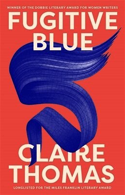 Claire Thomas - Fugitive Blue, Häftad. Tillgänglighet: Tillfälligt slut
