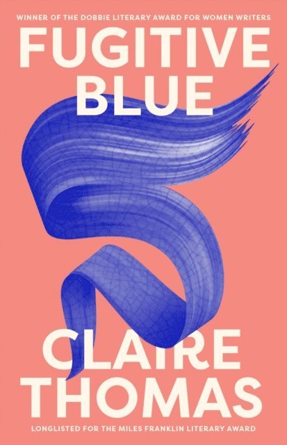 Claire Thomas - Fugitive Blue, E-bok