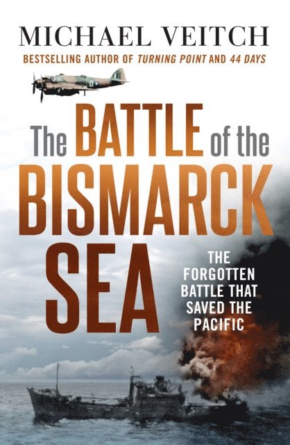 Michael Veitch - Battle of the Bismarck Sea, E-bok