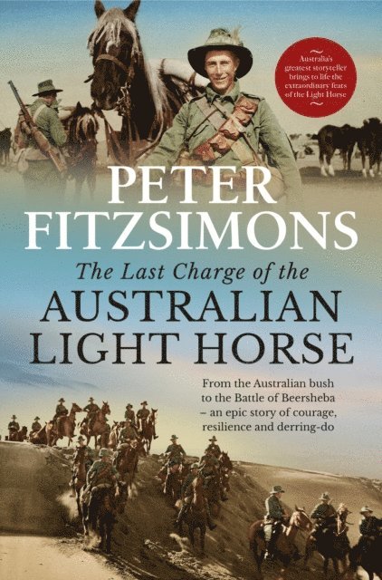 Peter FitzSimons - Last Charge of the Australian Light Horse, E-bok