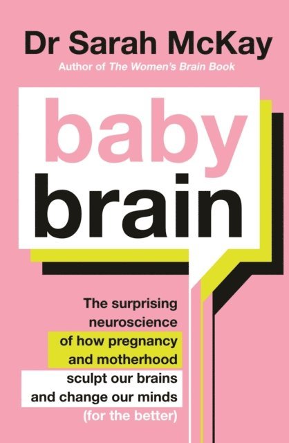 Dr Sarah McKay - Baby Brain, E-bok. Tillgänglighet: Lägg i varukorg