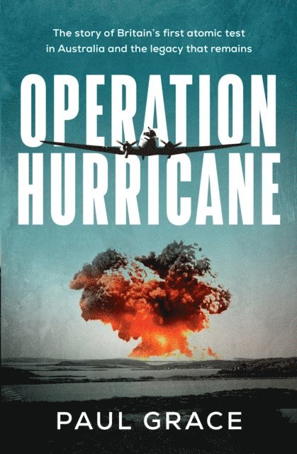 Paul Grace - Operation Hurricane, E-bok