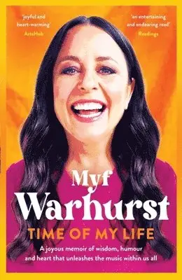 Myf Warhurst - Time of My Life, Häftad. Tillgänglighet: Tillfälligt slut