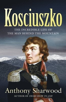Anthony Sharwood - Kosciuszko, Häftad