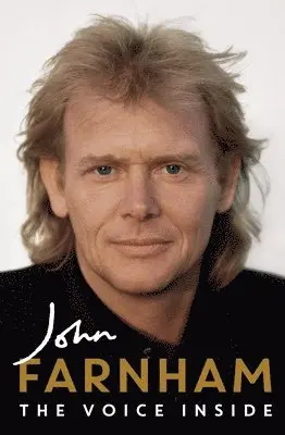 John Farnham - Voice Inside, Inbunden. Tillgänglighet: Lägg i varukorg