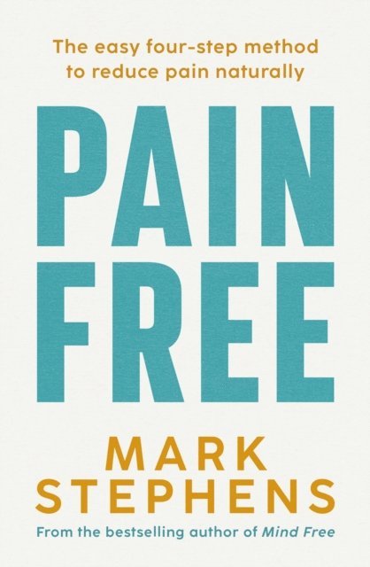 Mark Stephens - Pain Free, E-bok