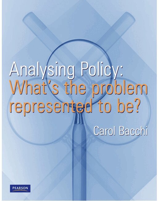 Carol Bacchi - Analysing Policy, Häftad