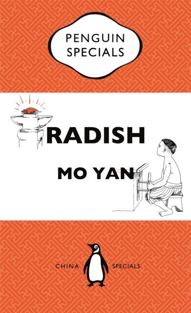 Mo Yan - Radish: Penguin Specials, E-bok