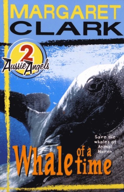 Margaret Clark - Aussie Angels 2: Whale of a Time, E-bok