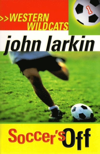 John Larkin - Soccer's Off, E-bok