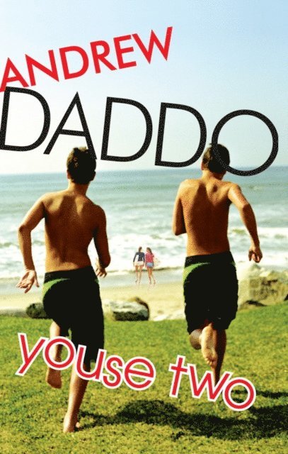 Andrew Daddo - Youse Two, E-bok