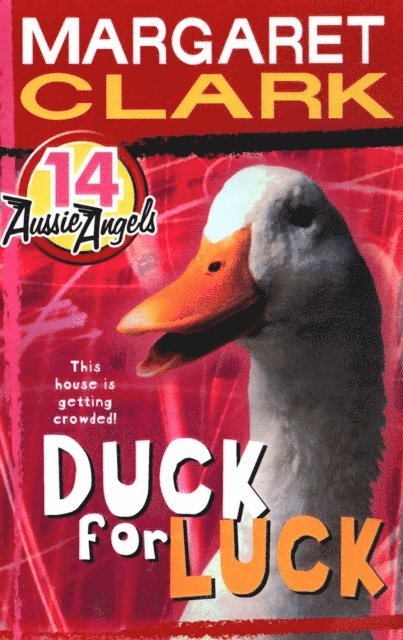 Margaret Clark - Aussie Angels 14: Duck for Luck, E-bok