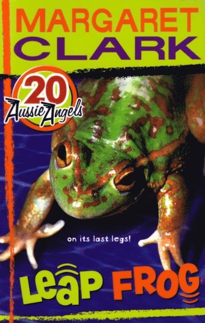 Margaret Clark - Aussie Angels 20: Leap Frog, E-bok