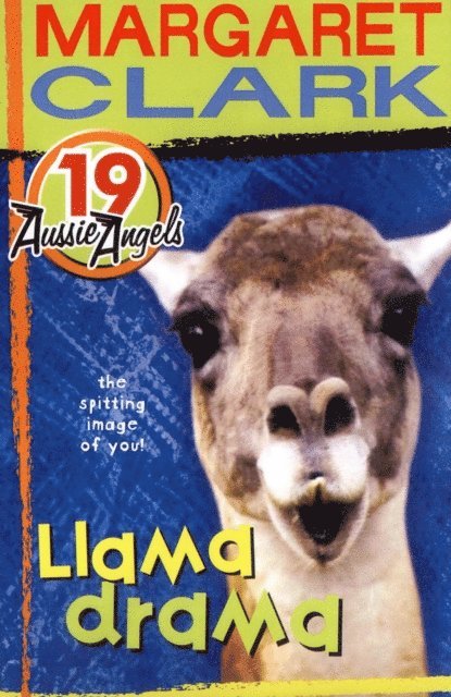 Margaret Clark - Aussie Angels 19: Llama Drama, E-bok
