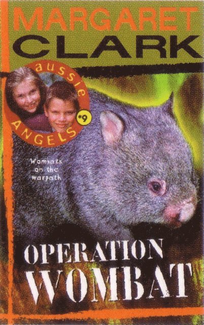 Margaret Clark - Aussie Angels 9: Operation Wombat, E-bok